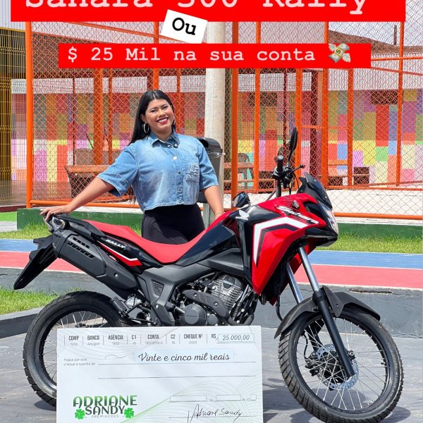 Campanha Honda Sahara 300 ou $ 25 Mil